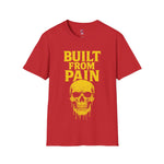 Graphic Tee Shirt with 'Built with Pain' Design