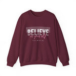 Believe in yourself Positive Words neutral Sweatshirt