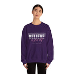 Believe in yourself Positive Words neutral Sweatshirt