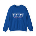 Believe in yourself Positive Words neutral Sweatshirt