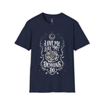 Love me like my demons do Softstyle T-Shirt