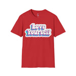 Love Yourself Soft style T-Shirt