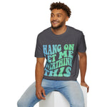 Hang on let me overthink this Softstyle T-Shirt