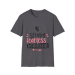 Strong Fearless Beautiful Positive Neutral T-Shirt