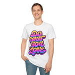 Do what you love Softstyle T-Shirt